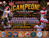 NAVOJOA MUNICIPAL El NUEVO CAMPEÓN EN LA LIGA MAYOR DE BEISBOL DEL SUR DE SONORA.